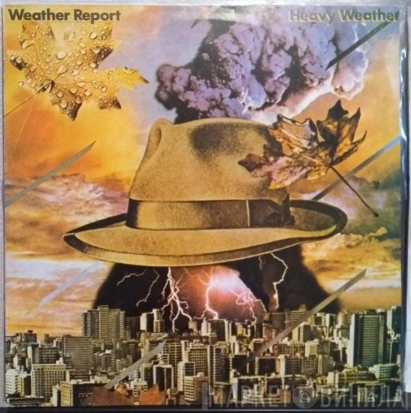 Weather Report  - Heavy Weather