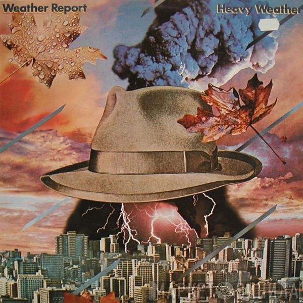 Weather Report  - Heavy Weather
