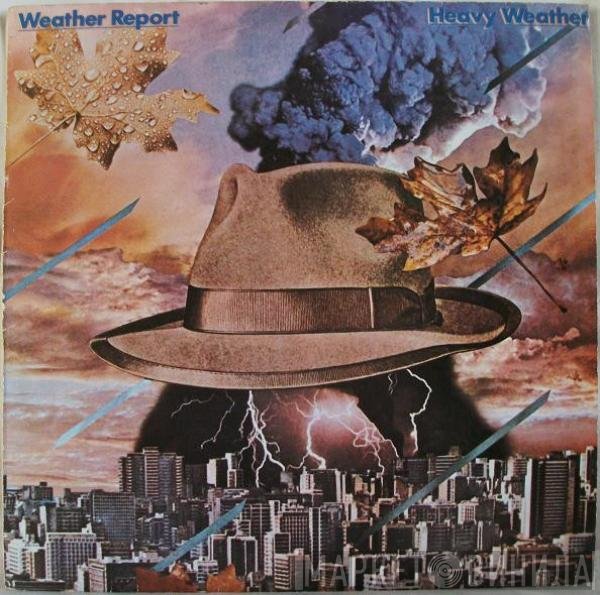 Weather Report  - Heavy Weather