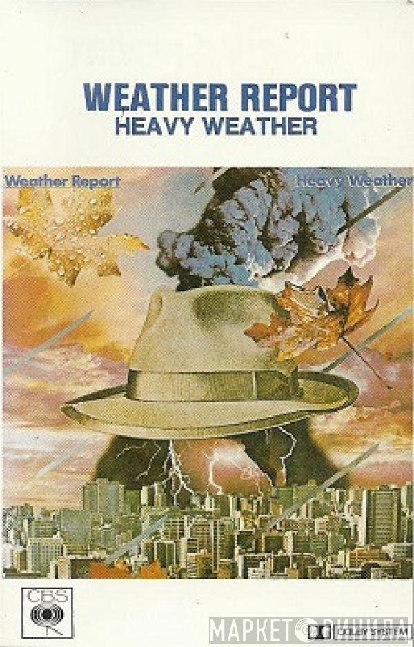 Weather Report  - Heavy Weather
