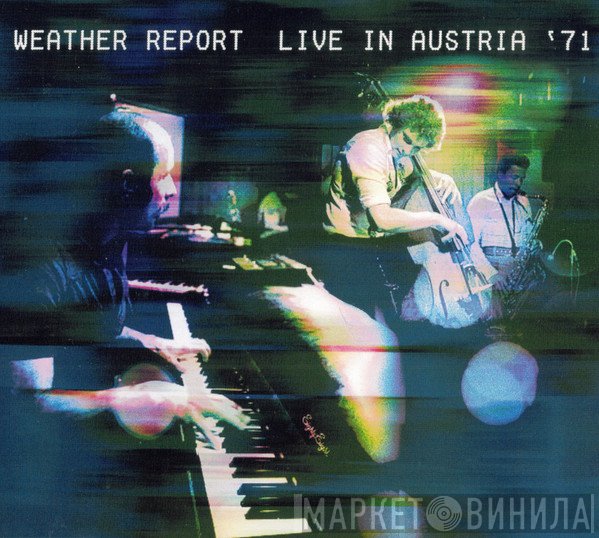 Weather Report  - Live In Austria '71