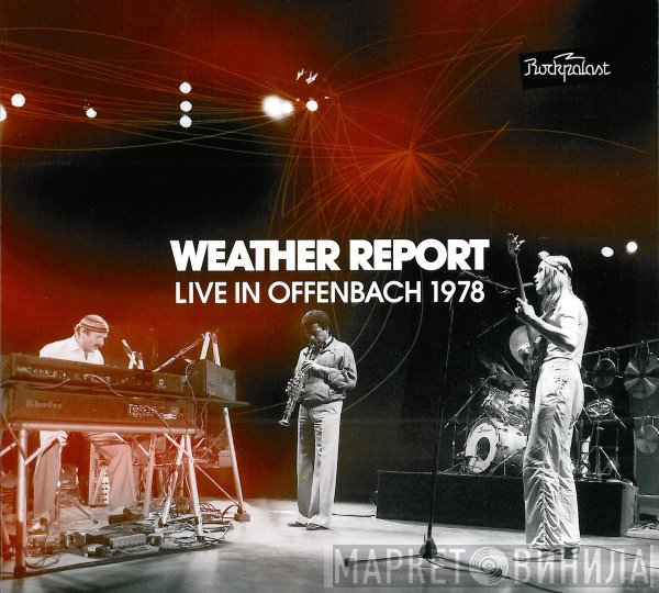 Weather Report  - Live In Offenbach 1978