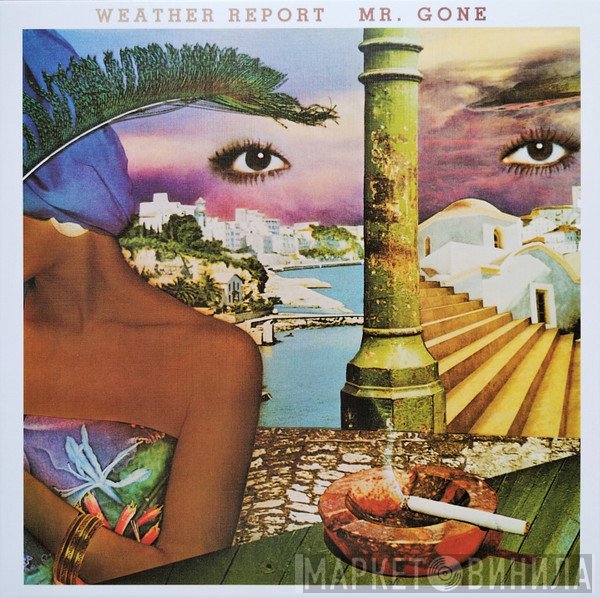 Weather Report - Mr. Gone