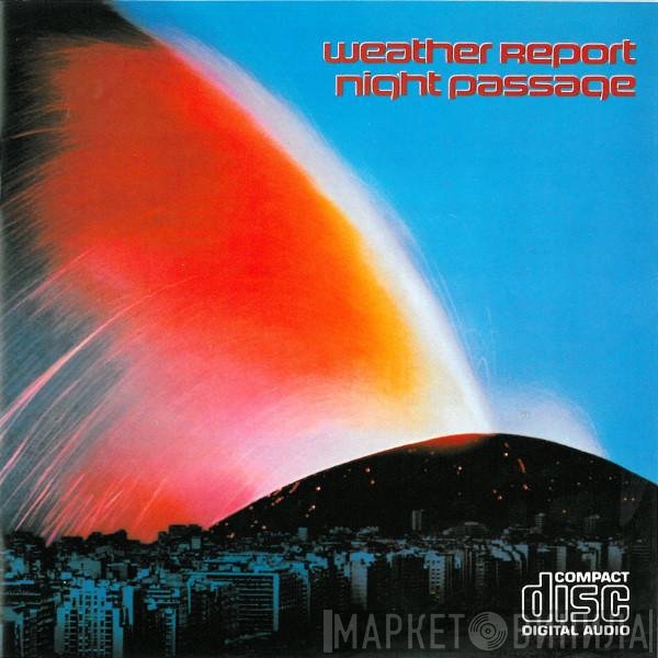 Weather Report  - Night Passage