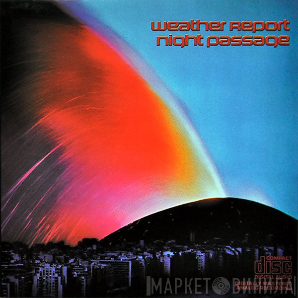 Weather Report  - Night Passage