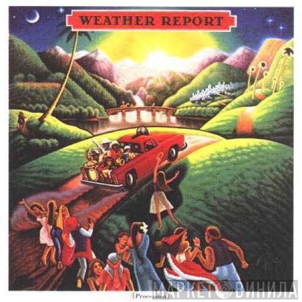 Weather Report  - Procession
