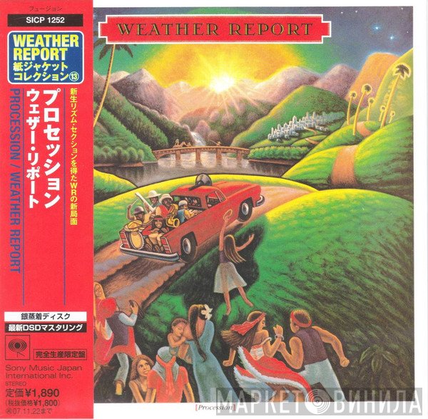 Weather Report  - Procession