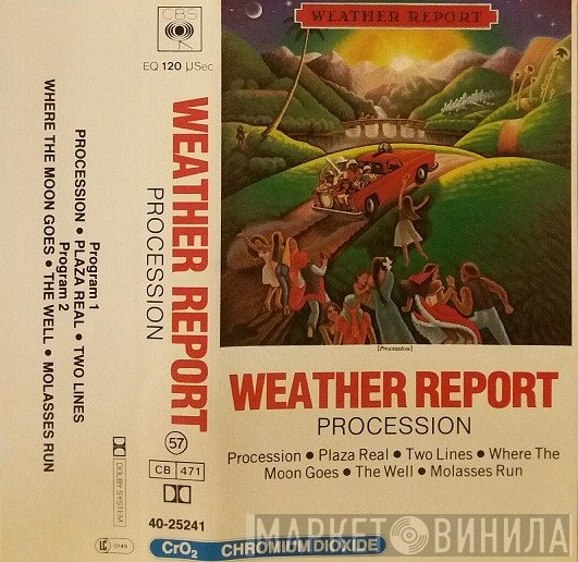 Weather Report  - Procession
