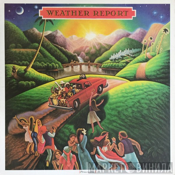 Weather Report  - Procession