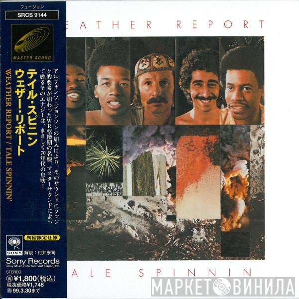 Weather Report  - Tale Spinnin'