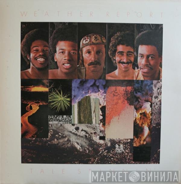 Weather Report  - Tale Spinnin'