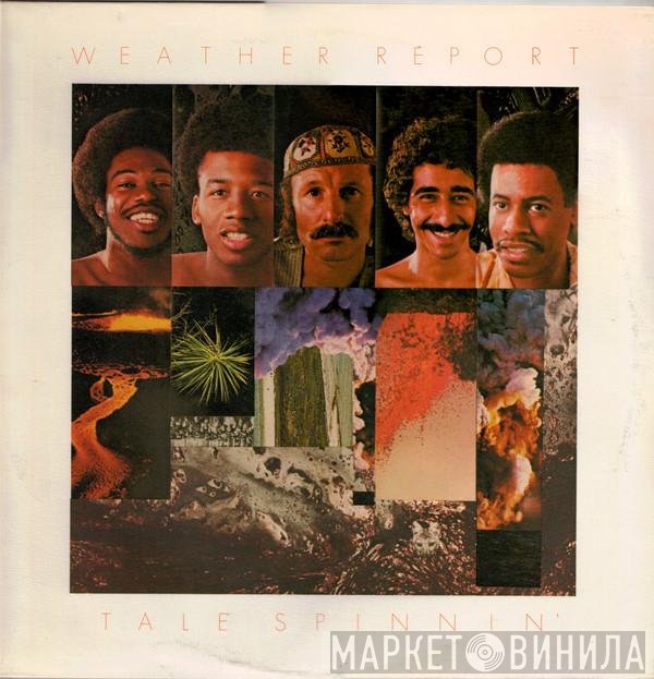 Weather Report - Tale Spinnin'