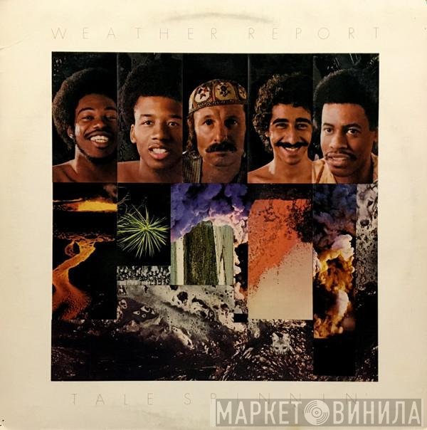 Weather Report  - Tale Spinnin'