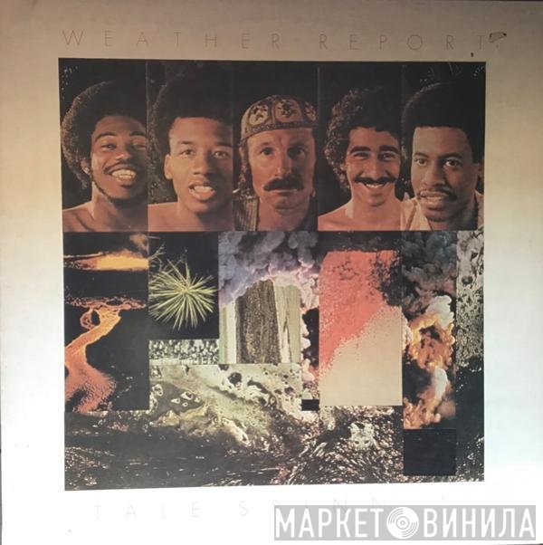 Weather Report  - Tale Spinnin'