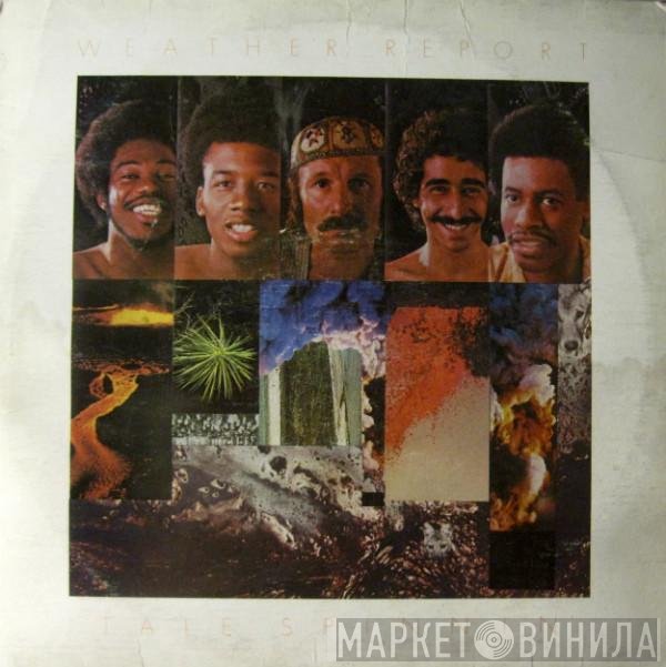 Weather Report  - Tale Spinnin'