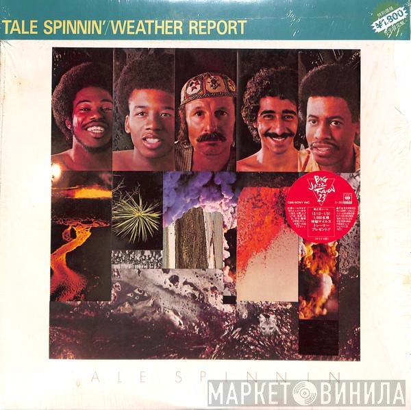 Weather Report  - Tale Spinnin'