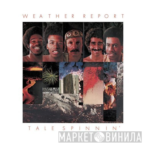 Weather Report - Tale Spinnin'