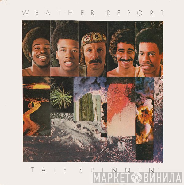 Weather Report  - Tale Spinnin'