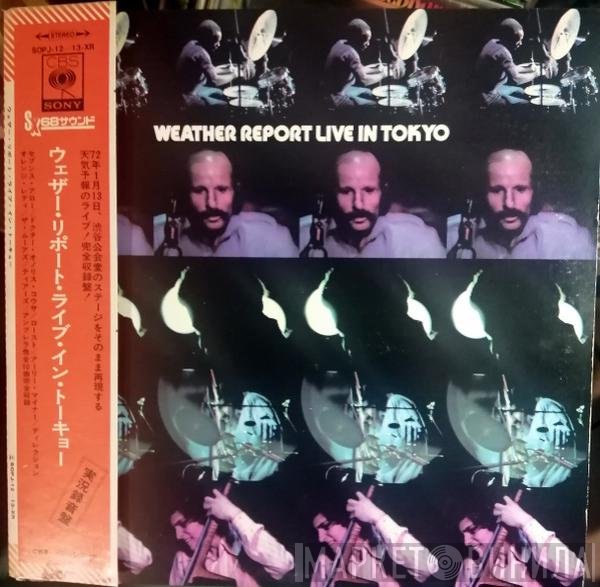 Weather Report  - Weather Report Live In Tokyo