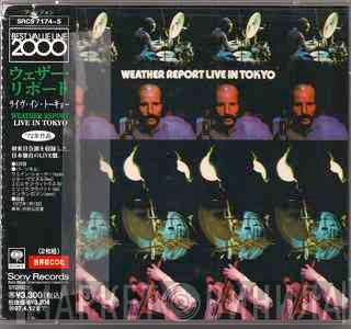 Weather Report  - Weather Report Live In Tokyo