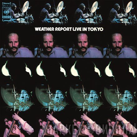 Weather Report  - Weather Report Live In Tokyo