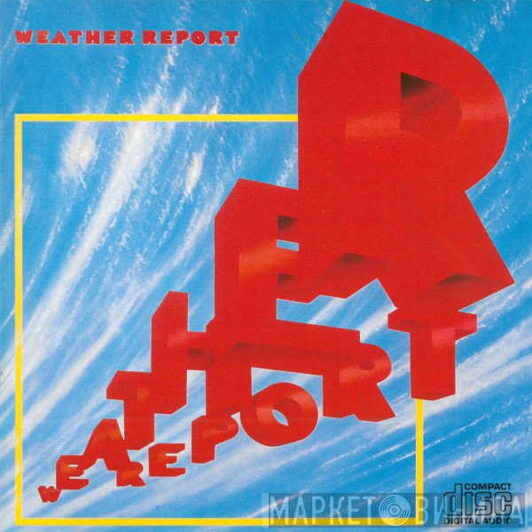 Weather Report  - Weather Report
