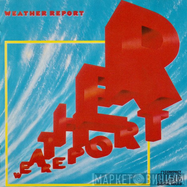 Weather Report  - Weather Report