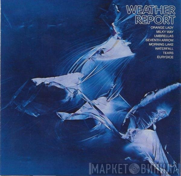 Weather Report  - Weather Report