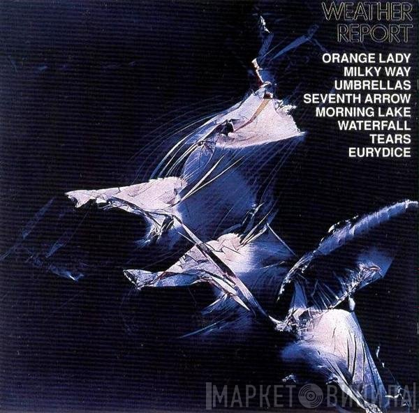 Weather Report  - Weather Report