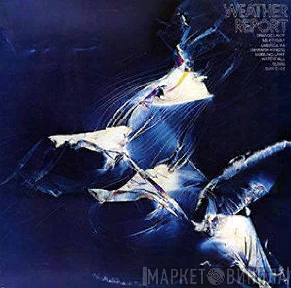 Weather Report  - Weather Report
