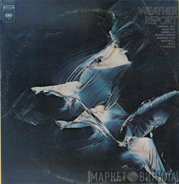 Weather Report  - Weather Report