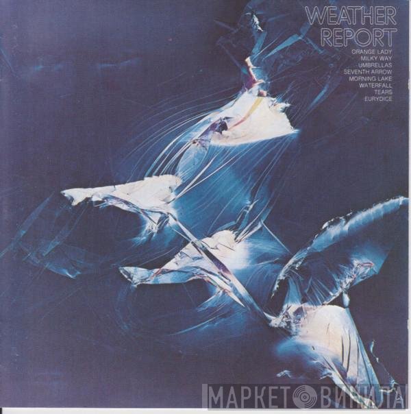 Weather Report  - Weather Report