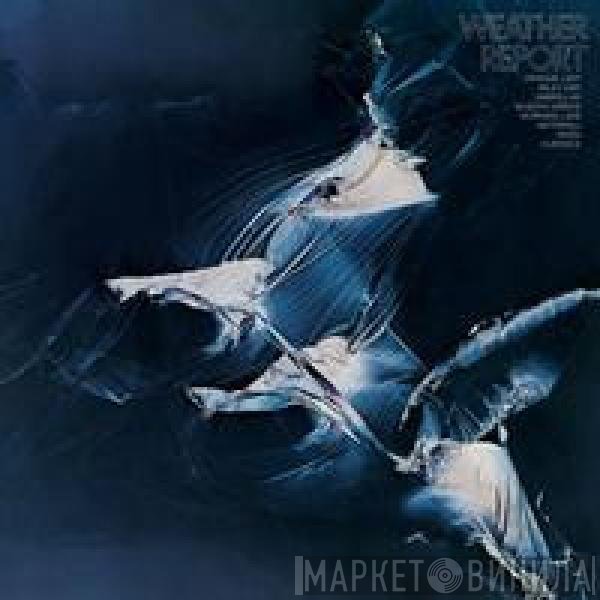 Weather Report  - Weather Report
