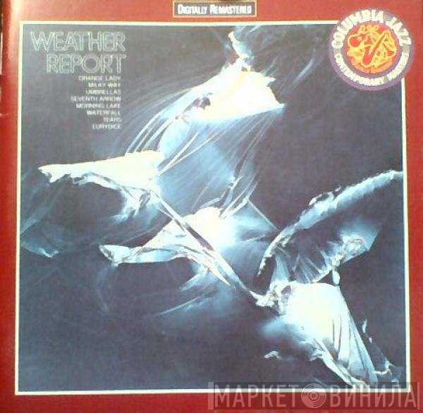 Weather Report  - Weather Report