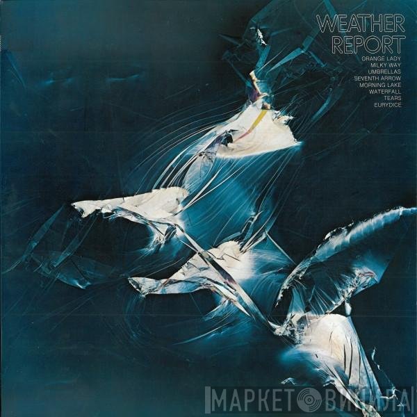 Weather Report  - Weather Report