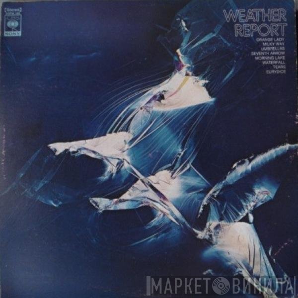 Weather Report  - Weather Report