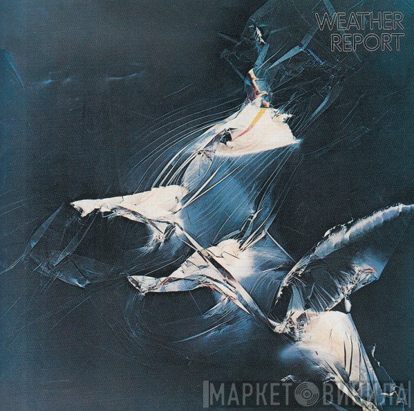Weather Report  - Weather Report
