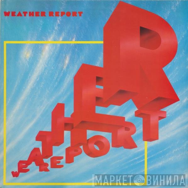 Weather Report - Weather Report