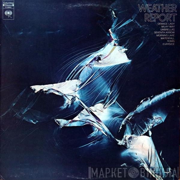 Weather Report  - Weather Report