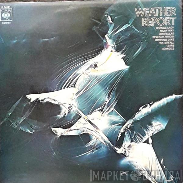 Weather Report  - Weather Report