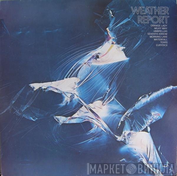Weather Report  - Weather Report