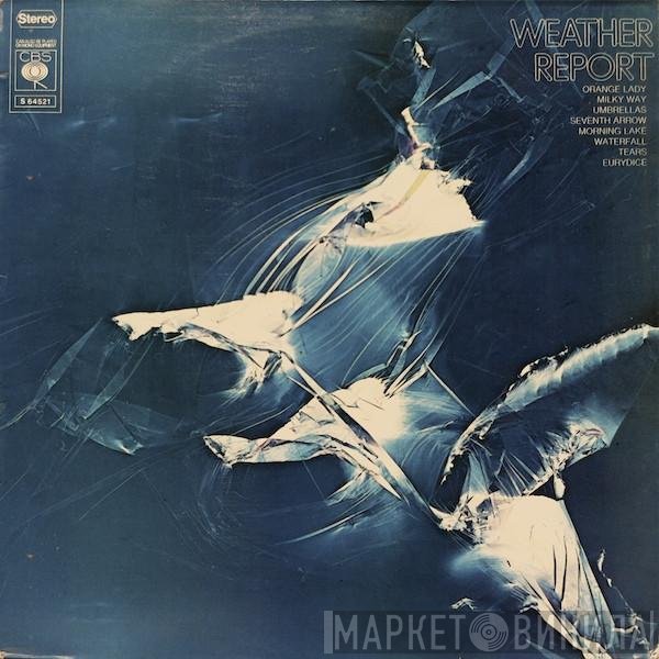Weather Report  - Weather Report