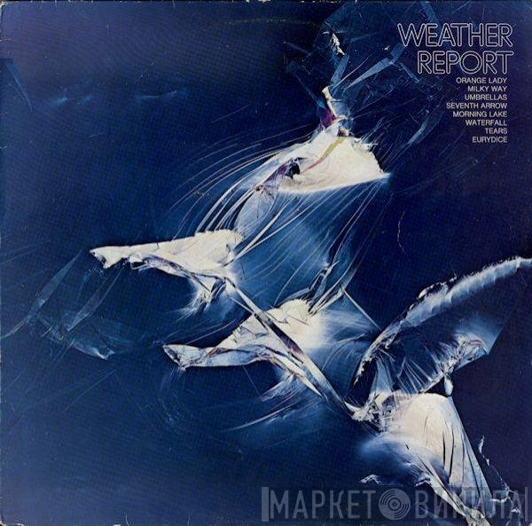 Weather Report  - Weather Report