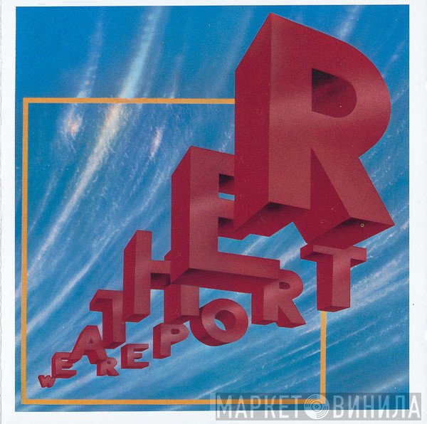 Weather Report  - Weather Report