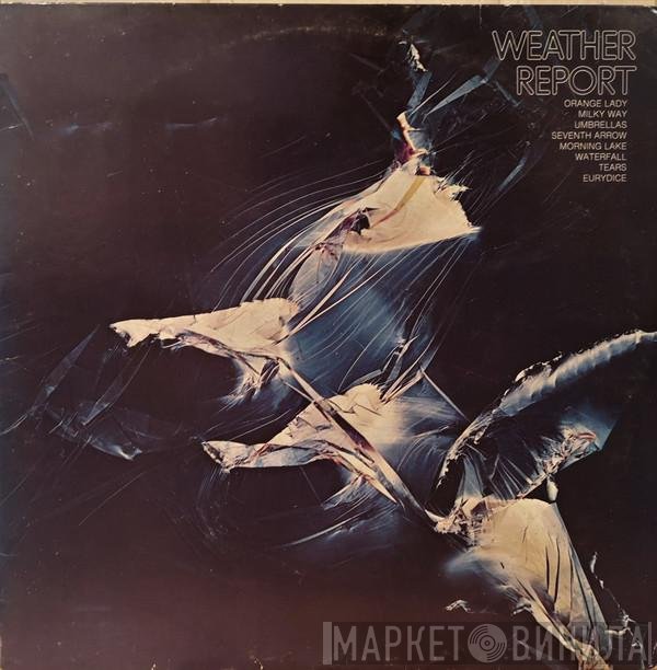 Weather Report  - Weather Report