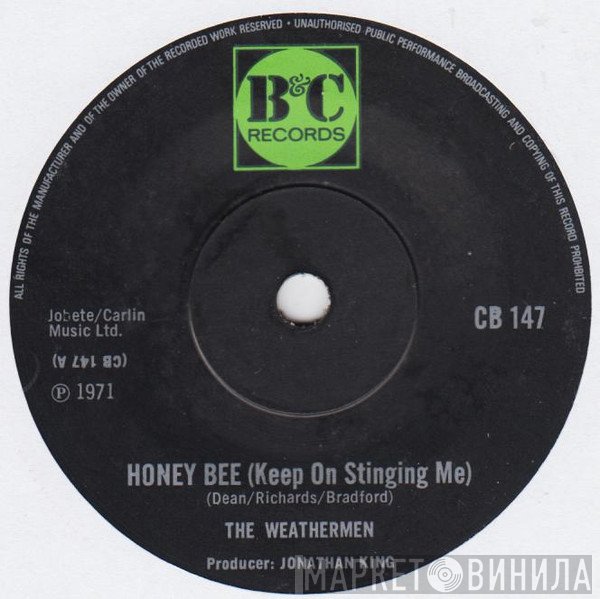Weathermen  - Honey Bee (Keep On Stinging Me)