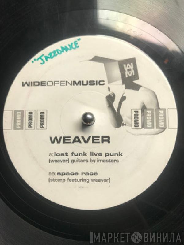 Weaver - Lost Funk Live Punk