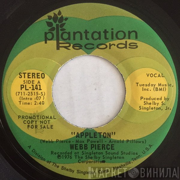 Webb Pierce  - Appleton