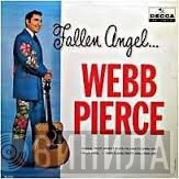 Webb Pierce  - Fallen Angel...