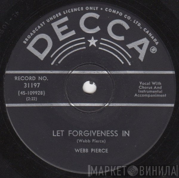 Webb Pierce  - Let Forgiveness In